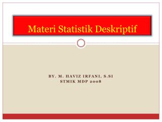 Materi Statistik Deskriptif