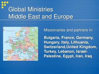 Global Ministries Middle East and Europe