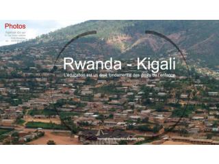 reportage rwanda