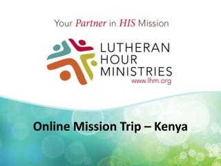 Online Mission Trip – Kenya