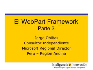 El WebPart Framework Parte 2