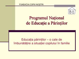 Programul Național de Educație a Părinților