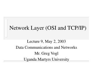 Network Layer (OSI and TCP/IP)