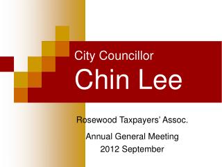 City Councillor Chin Lee