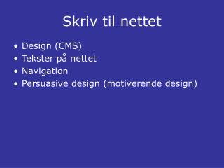 Skriv til nettet