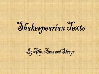 Shakespearian Texts