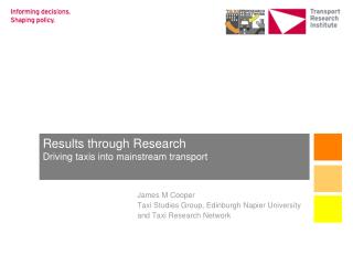Results through Research Driving taxis into mainstream transport