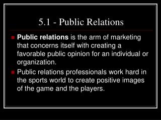 5.1 - Public Relations