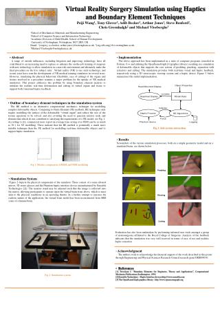 Virtual Reality Surgery Simulation using Haptics and Boundary Element Techniques