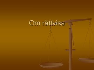 Om rättvisa