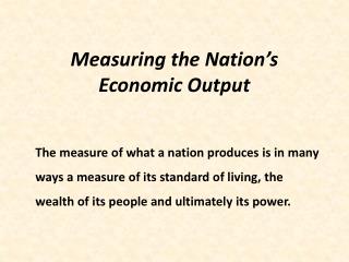 Measuring the Nation’s Economic Output
