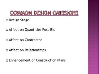 Common Design Omissions