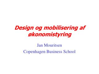 Design og mobilisering af økonomistyring