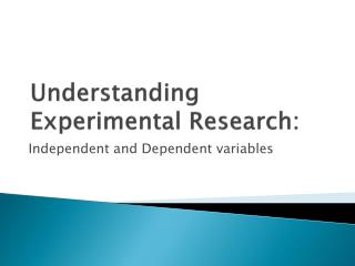Understanding Experimental Research: