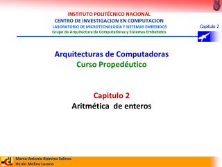 Arquitecturas de Computadoras Curso Propedéutico Capitulo 2 Aritmética de enteros