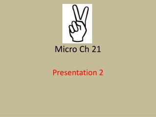 Micro Ch 21