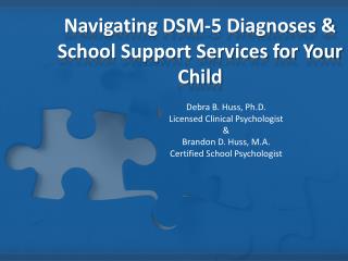 Navigating DSM-5 Diagnoses &amp; School Support Services for Your Child