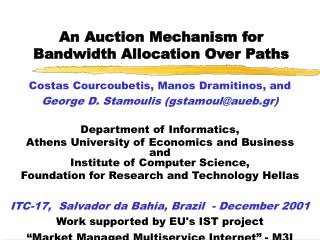An Auction Mechanism for Bandwidth Allocation Over Paths