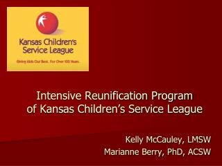 Intensive Reunification Program of Kansas Children’s Service League