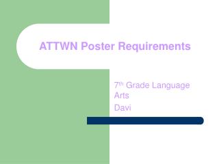 ATTWN Poster Requirements