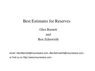 Best Estimates for Reserves