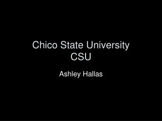Chico State University CSU