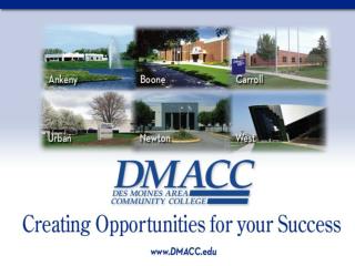 Welcome to Des Moines Area Community College Urban/Des Moines Campus