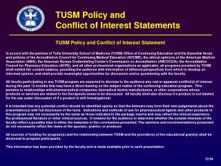 TUSM Policy and Conflict of Interest Statement