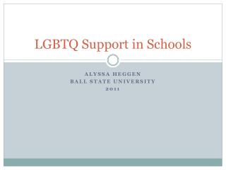 LGBTQ Support in Schools