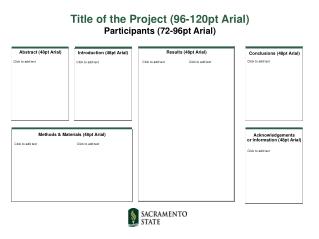 Title of the Project (96-120pt Arial) Participants (72-96pt Arial)