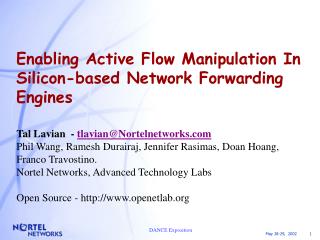 Enabling Active Flow Manipulation In Silicon-based Network Forwarding Engines