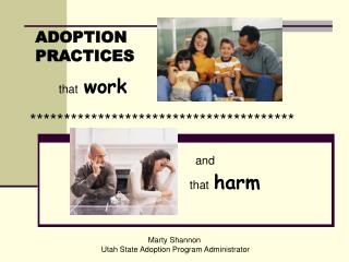 Marty Shannon Utah State Adoption Program Administrator