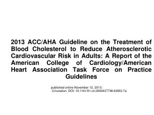 published online November 12, 2013; Circulation. DOI: 10.1161/01.cir.0000437738.63853.7a