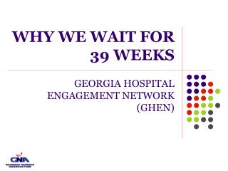WHY WE WAIT FOR 39 WEEKS