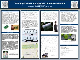 The Applications and Dangers of Accelerometers By Michael Murphy
