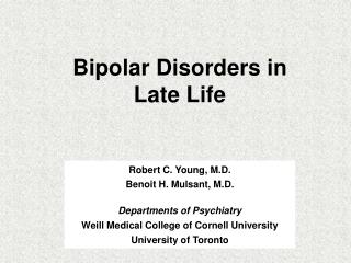 Bipolar Disorders in Late Life
