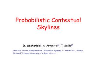 Probabilistic Contextual Skylines
