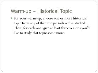 Warm-up – Historical Topic