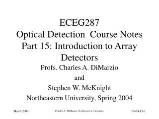 ECEG287 Optical Detection Course Notes Part 15: Introduction to Array Detectors