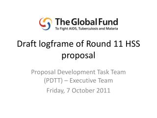 Draft logframe of Round 11 HSS proposal