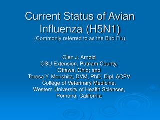 Current Status of Avian Influenza (H5N1) (Commonly referred to as the Bird Flu)