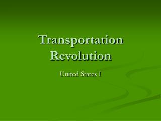 Transportation Revolution