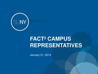 FACT² CAMPUS REPRESENTATIVES