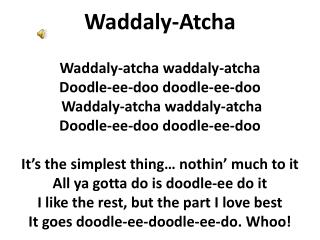 Waddaly-Atcha