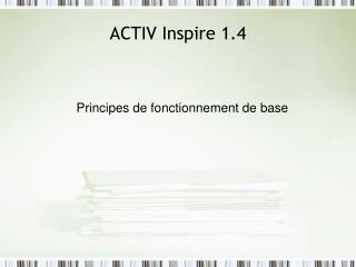 ACTIV Inspire 1.4