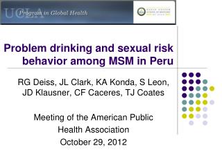 Problem drinking and sexual risk behavior among MSM in Peru