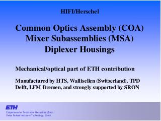 1. Common Optics Assembly (COA)