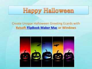 Make Life-Like Halloween Ecard with Kvisoft FlipBook Softwar