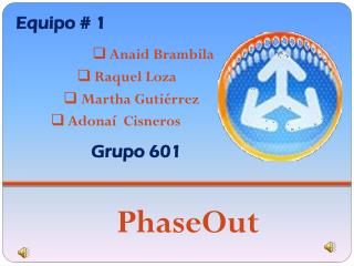 PhaseOut