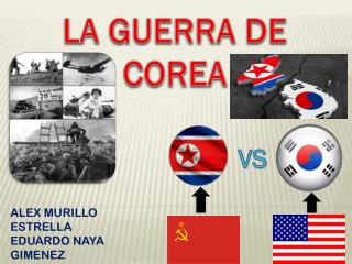 LA GUERRA DE COREA